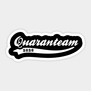 Quaranteam 2020 Sticker